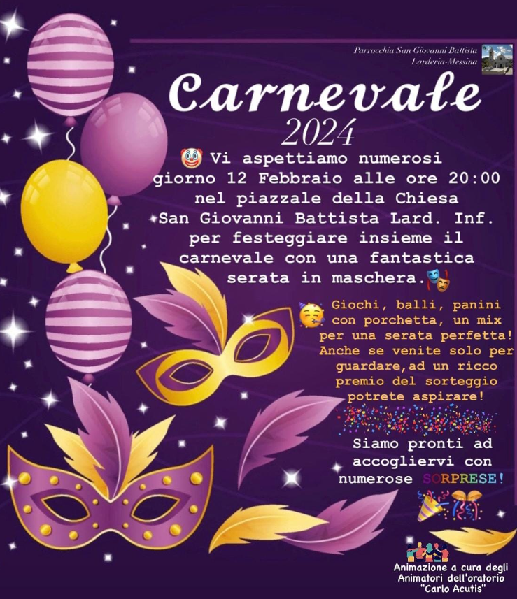 Carnevale 2024 Larderia Chiesa San Giovanni Battista